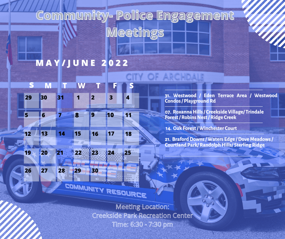 Community-Police Engagement Meetings