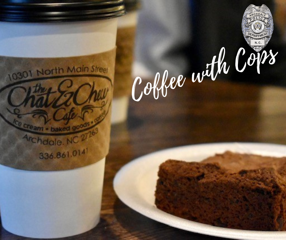 Chat and Chew Coffee with Cops